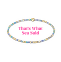 Enewton Colored HOPE UNWRITTEN Bracelet- That's What Sea Said