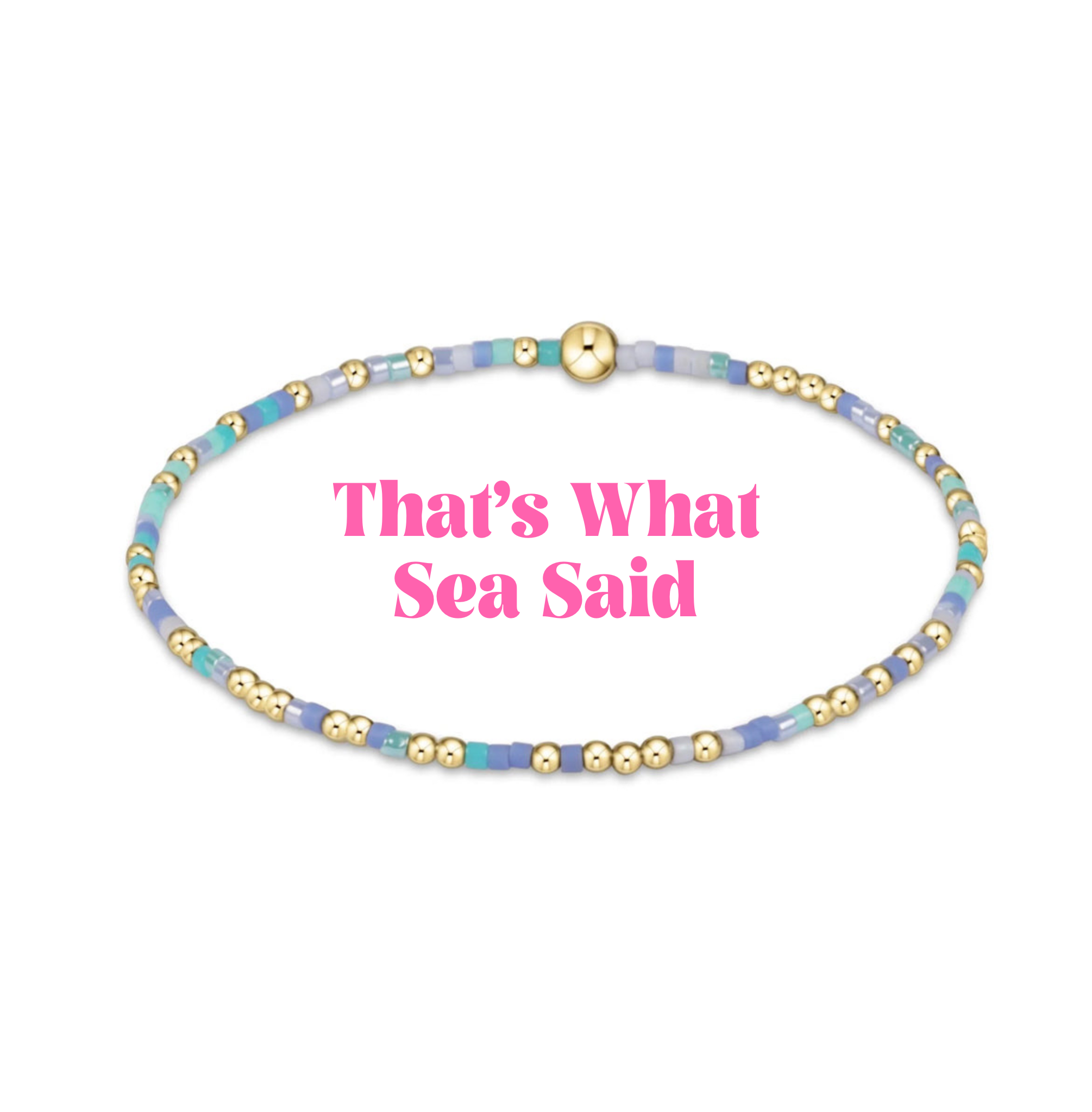 Enewton Colored HOPE UNWRITTEN Bracelet- That's What Sea Said