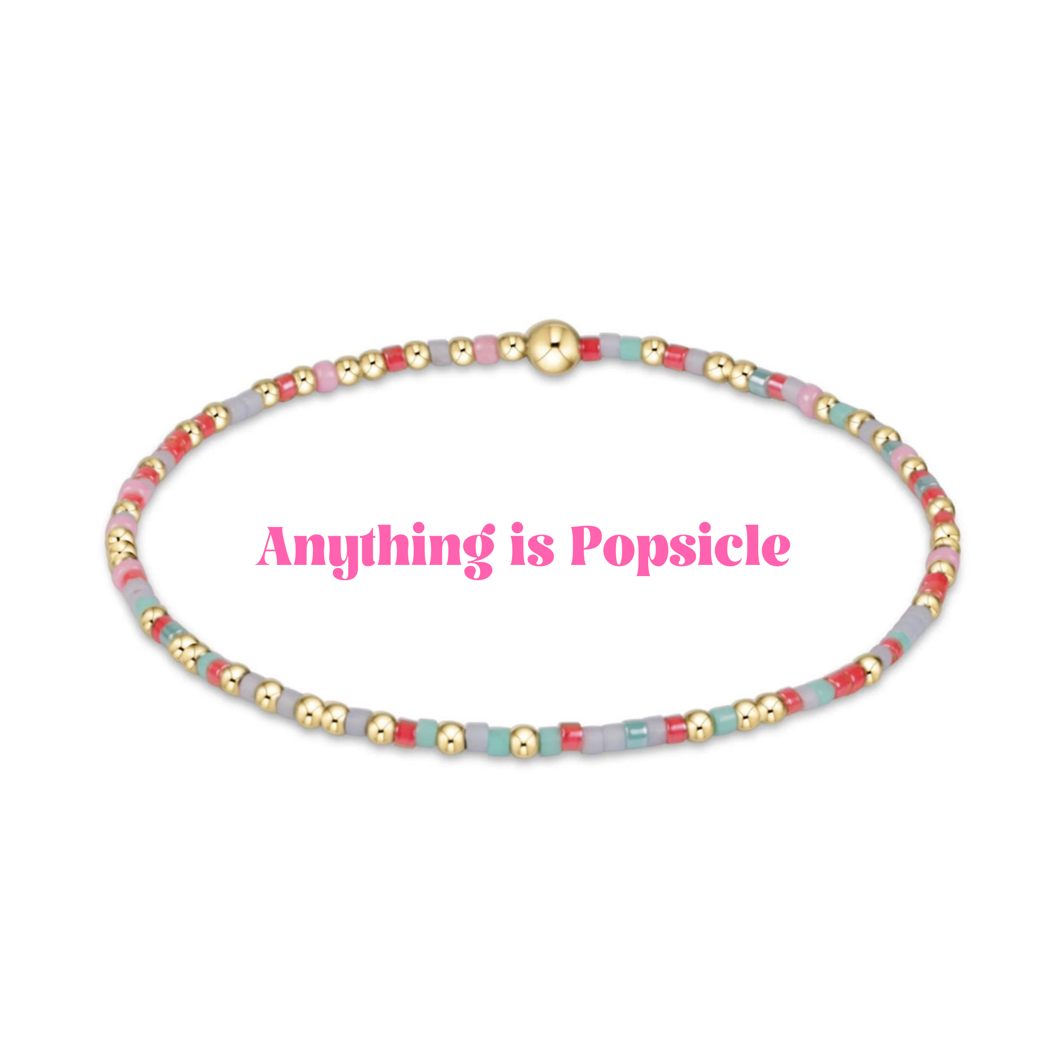 Enewton Colored HOPE UNWRITTEN Bracelet- Anything is Popsicle