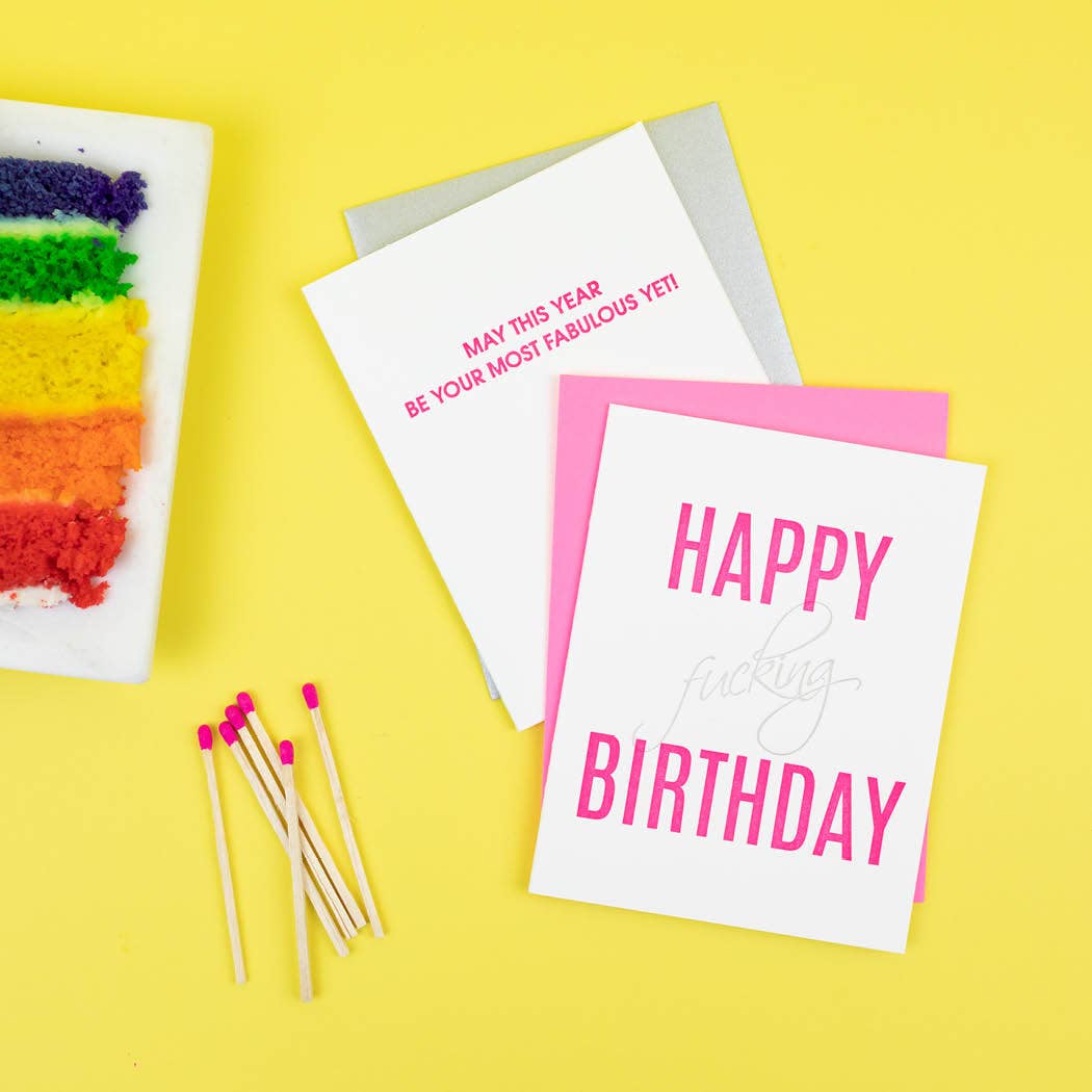HAPPY FUCKING BIRTHDAY Letterpress Greeting Card