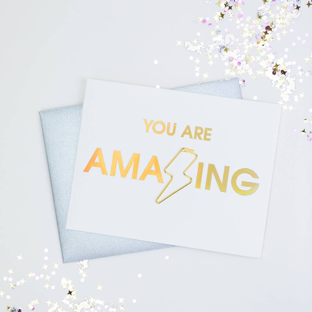 YOU ARE AMAZING - Lightning Bolt Paper Clip Letterpress Card