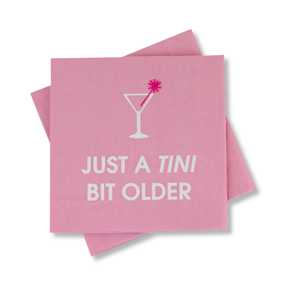CG Just A Tini Bit Older - Cocktail Napkins
