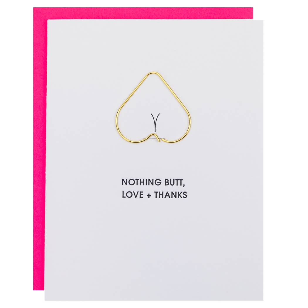 CG Nothing Butt Love & Thanks Heart Paper Clip Letterpress Card