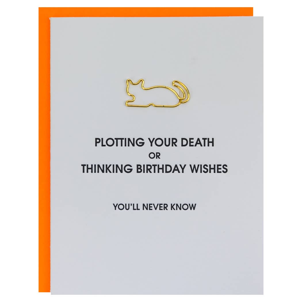 PLOTTING YOUR DEATH - Letterpress Paper Clip Greeting Card