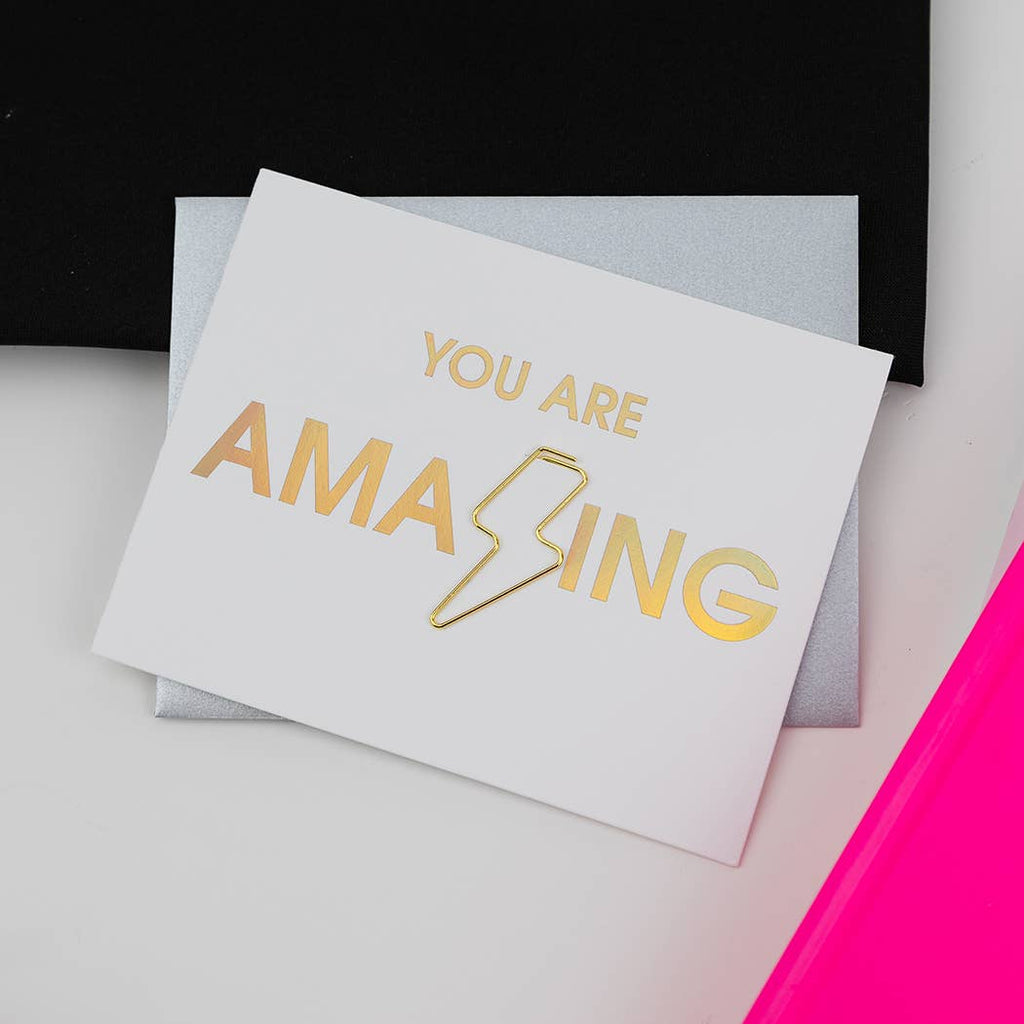 YOU ARE AMAZING - Lightning Bolt Paper Clip Letterpress Card