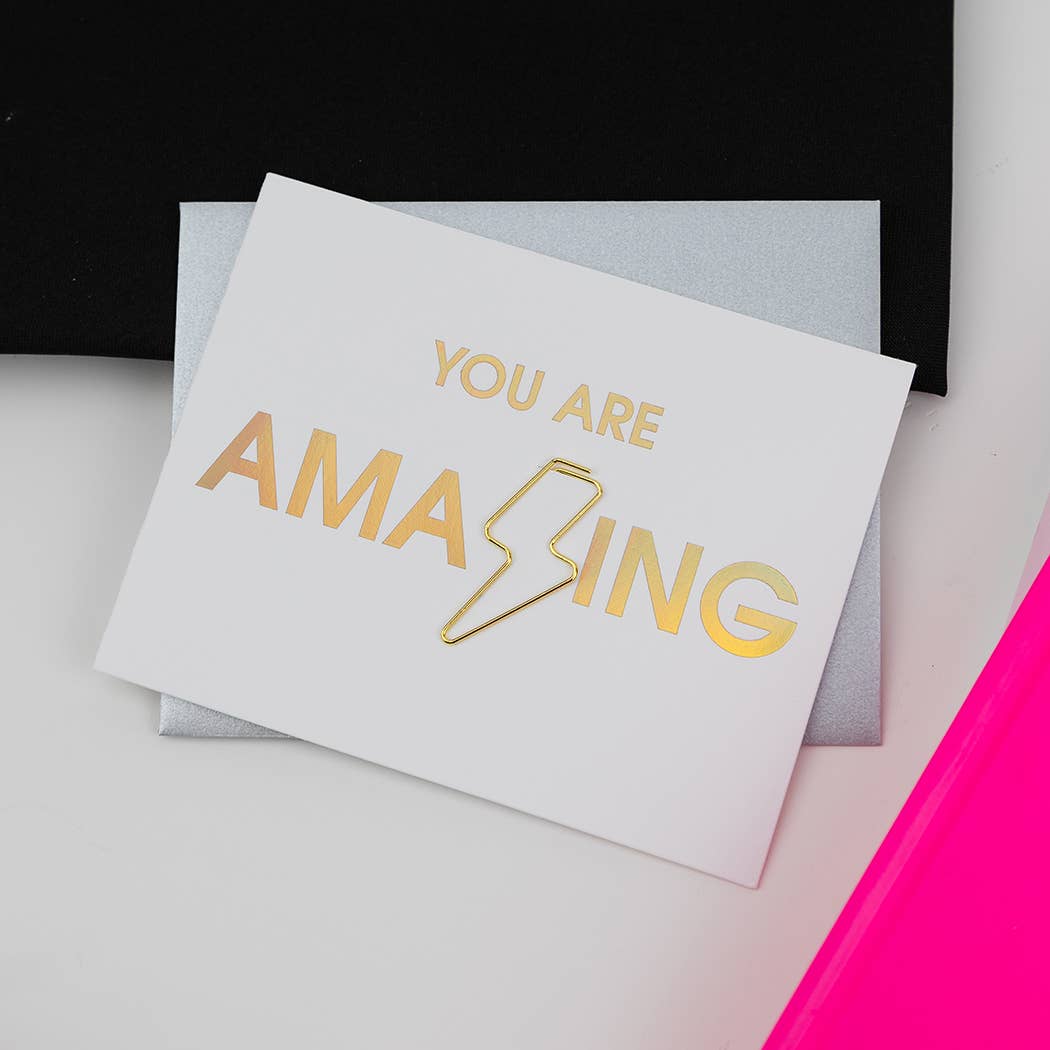 YOU ARE AMAZING - Lightning Bolt Paper Clip Letterpress Card