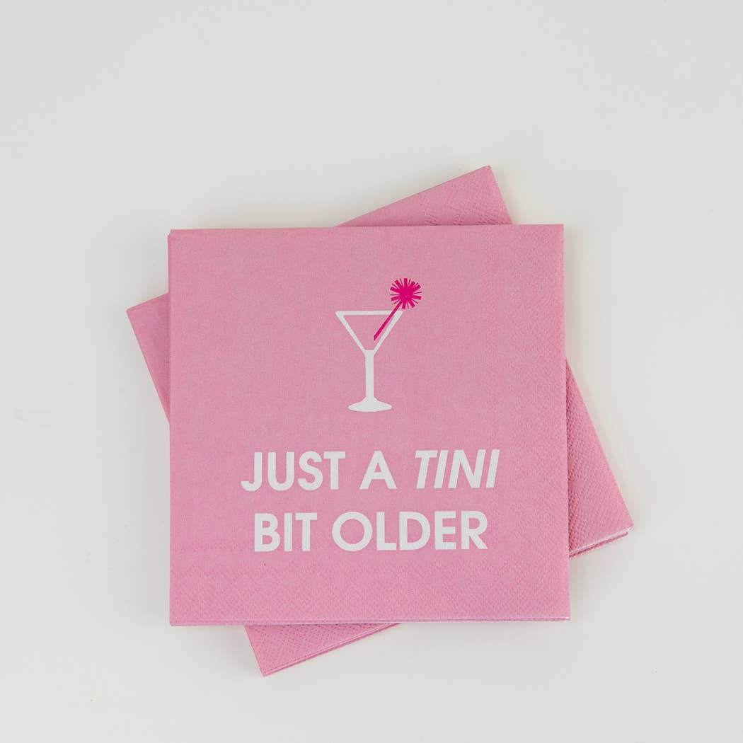 CG Just A Tini Bit Older - Cocktail Napkins