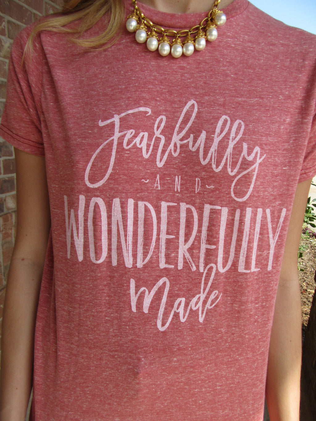 FEARFULLY & WONDERFULLY MADE ScoopNeck TriBlend Tee Top