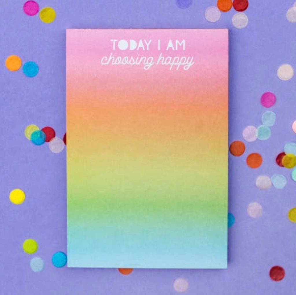 TE Rainbow TODAY I’M CHOOSING HAPPY Notepad